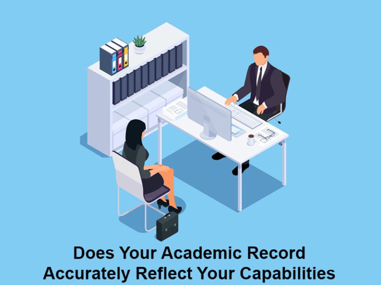 Does Your Academic Record Accurately Reflect Your