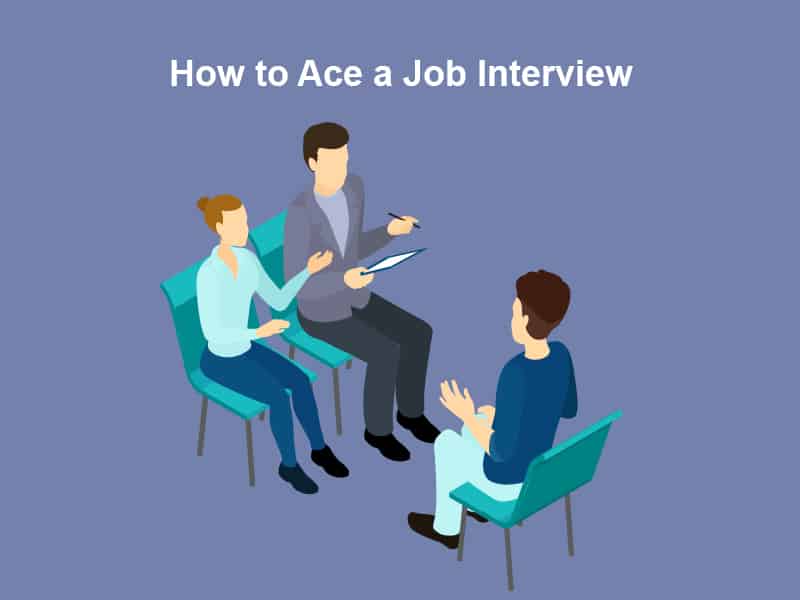 How to Ace a Job Interview