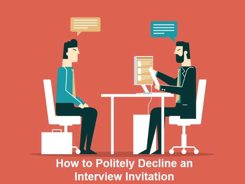 How to Politely Decline an Interview Invitation