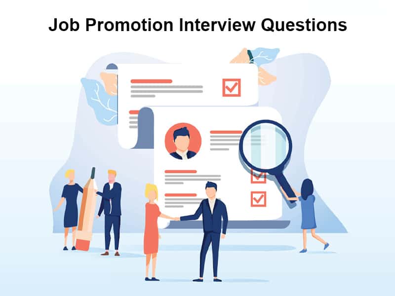 Job Promotion Interview Questions