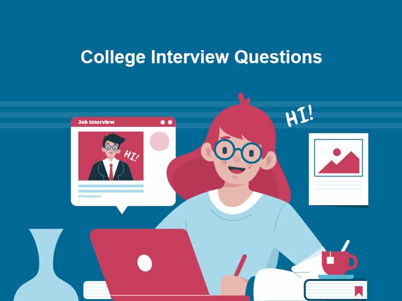College Interview Questions