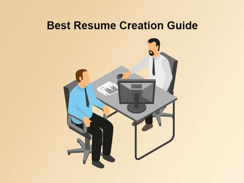 Best Resume Creation Guide