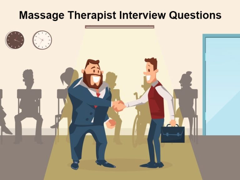 Top 21 Massage Therapist Interview Questions In 2023 With Answers 6021