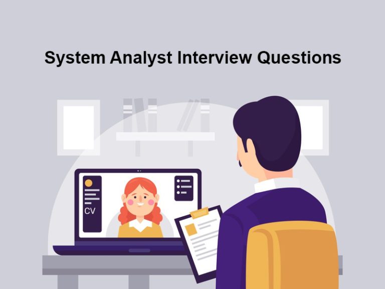 top-21-system-analyst-interview-questions-in-2023-with-answers