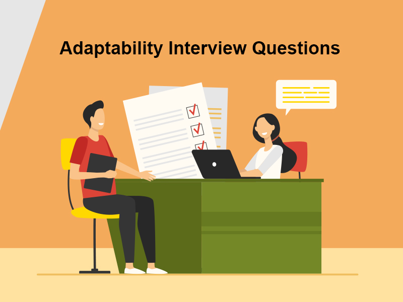 Adaptability Interview Questions